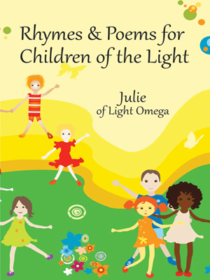 Rhymes and Poems for Children of the Light